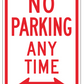 No Parking Any Time - Bidirectional Arrow