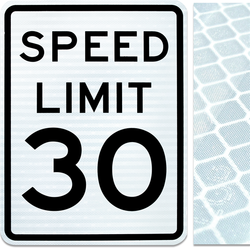 SPEED LIMIT 30 Reflective Sign
